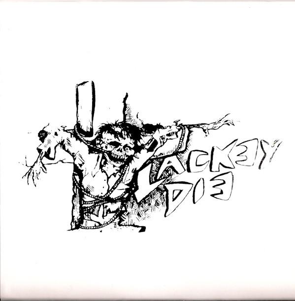 Lackey Die - Lackey Die