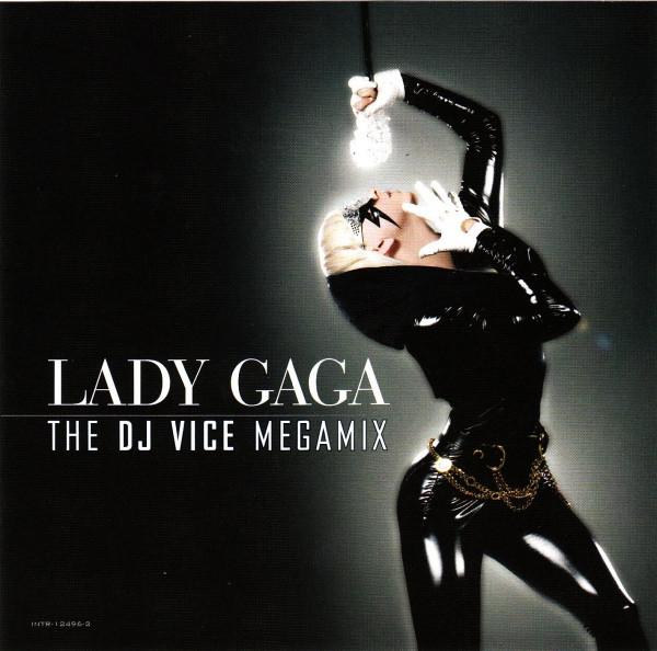 Lady Gaga - The DJ Vice Megamix