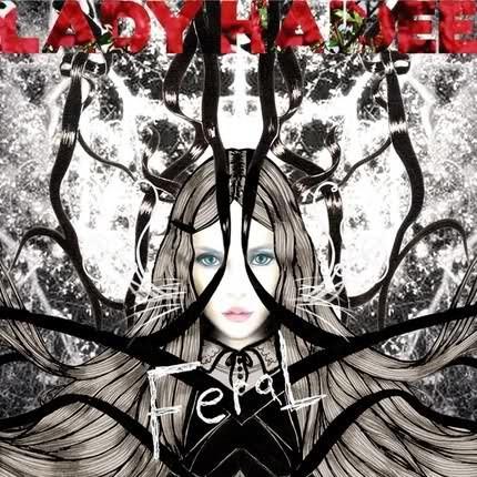 Lady Haidee - Feral