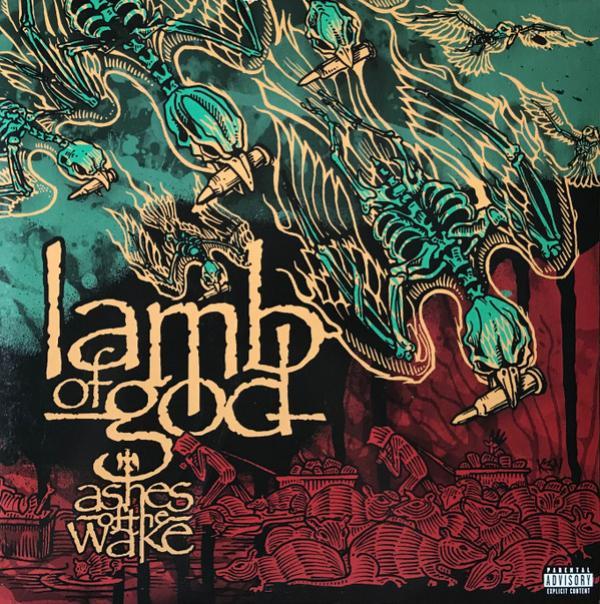 Lamb Of God - Ashes Of The Wake