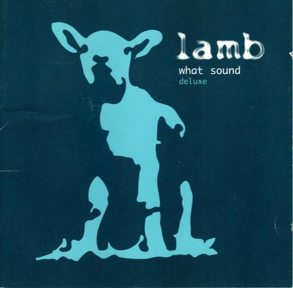 Lamb - What Sound