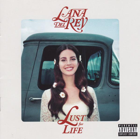 Lana Del Rey - Lust For Life