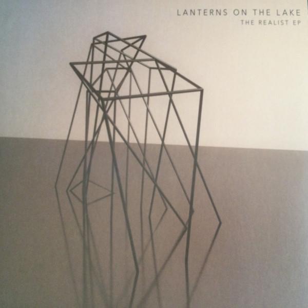 Lanterns On The Lake - The Realist EP