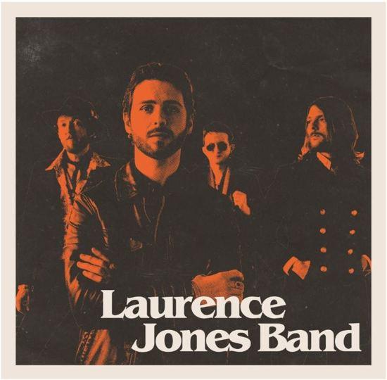 Laurence Jones Band - Laurence Jones Band