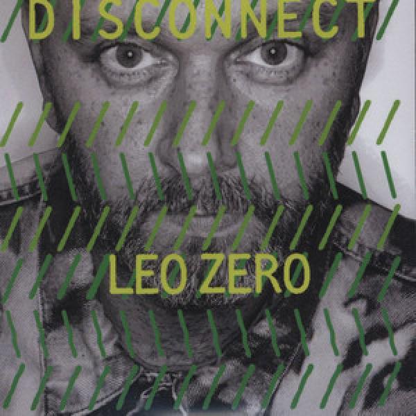 Leo Zero - Disconnect