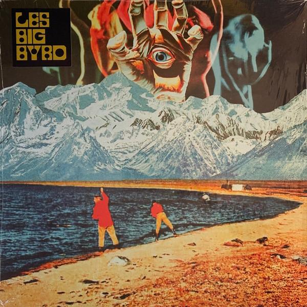 Les Big Byrd - Ruin Everything