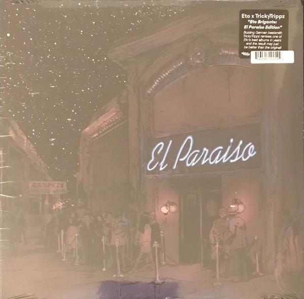 Lil' Eto, Tricky Trippz - Eto Brigante: El Paraiso Edition