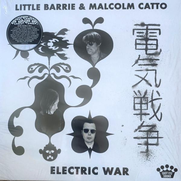Little Barrie, Malcom Catto - Electric War