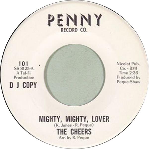 Little Ben & The Cheers - Mighty Mighty Lover / (I'm Not Ready To) Settle Down