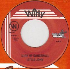 Little John - Cork Up Dancehall