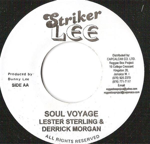 Lloyd Charmers, Derrick Morgan, Lester Sterling - Soul Voyage / Sir Collins Special