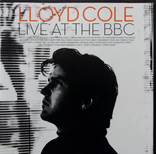 Lloyd Cole - Live At The BBC