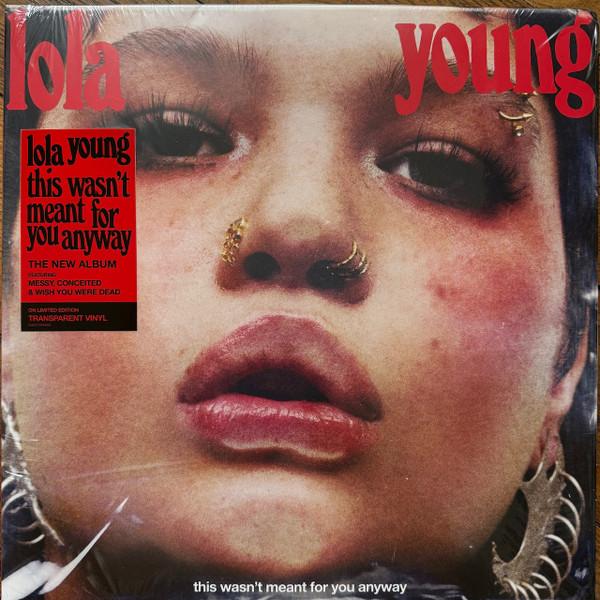 Lola Young - This Wasn't Meant For You Anyway