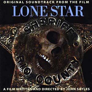  - Lone Star (Original Soundtrack)