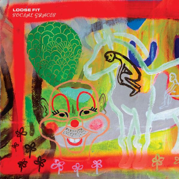 Loose Fit (3) - Social Graces