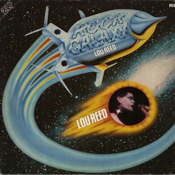 Lou Reed - Rock Galaxy