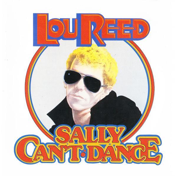 Lou Reed - Sally Can't Dance