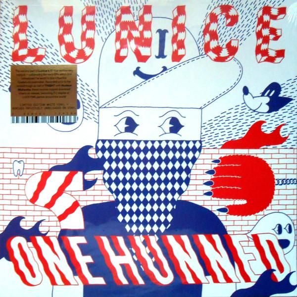 Lunice - One Hunned