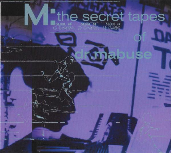M: - The Secret Tapes Of Dr. Mabuse