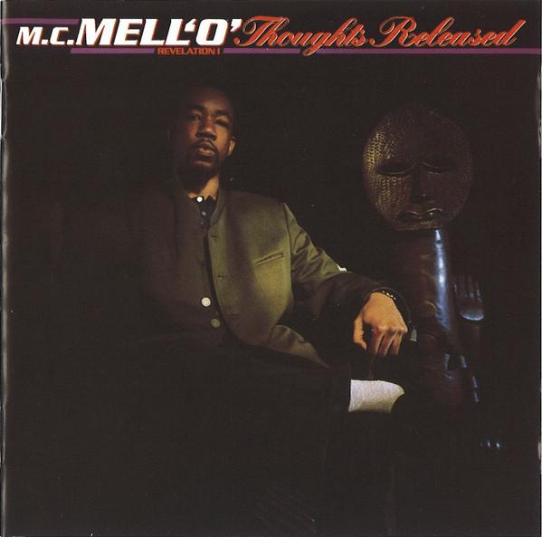 MC Mell'O' - Thoughts Released (Revelation I)