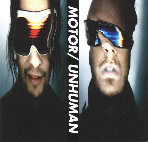 MOTOR (2) - Unhuman