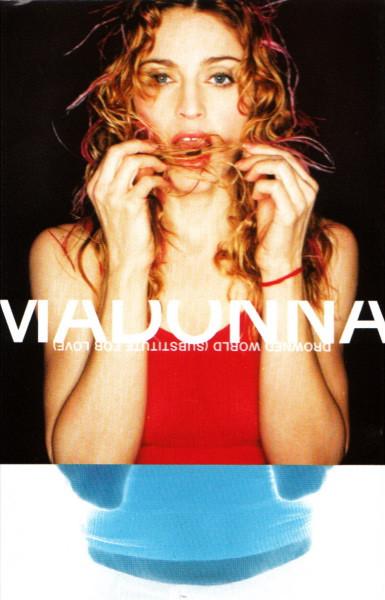 Madonna - Drowned World (Substitute For Love)