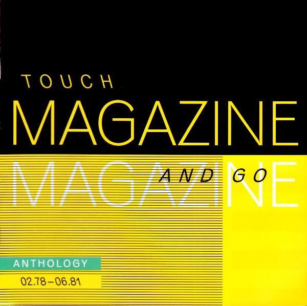 Magazine - Touch And Go : Anthology 01.78-06.81