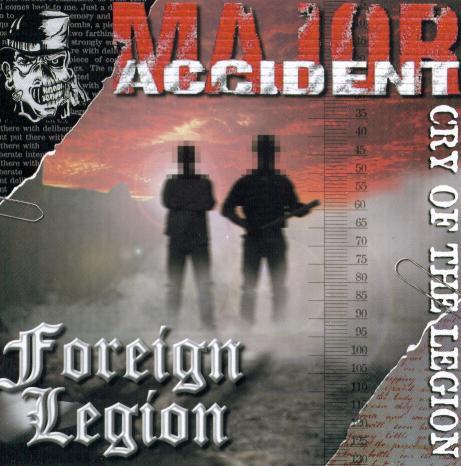 Major Accident, Foreign Legion (3) - Cry Of The Legion