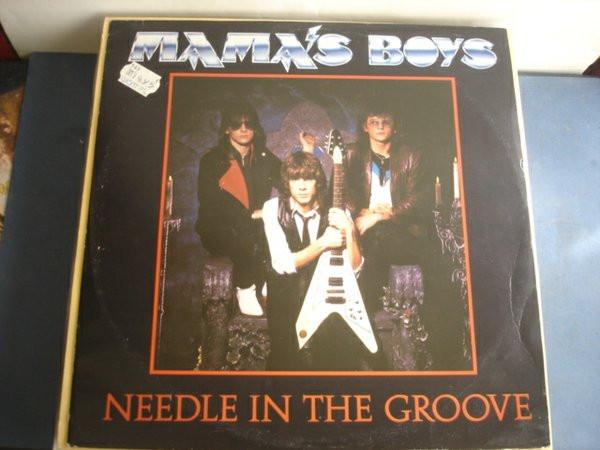 Mama's Boys - Needle In The Groove