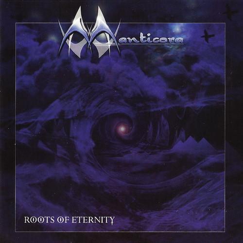 Manticora - Roots Of Eternity