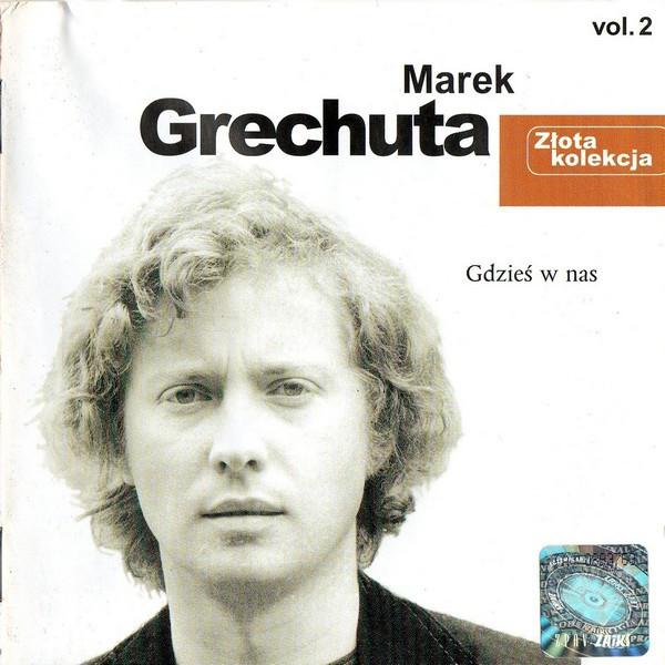 Marek Grechuta - Gdzieś W Nas (Vol. 2)