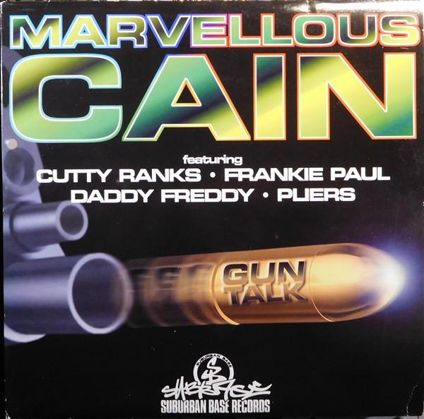 Marvellous Cain - Gun Talk