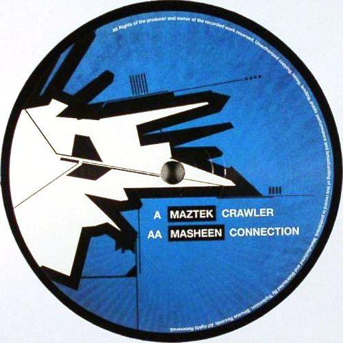 Masheen, Maztek - Crawler / Connection