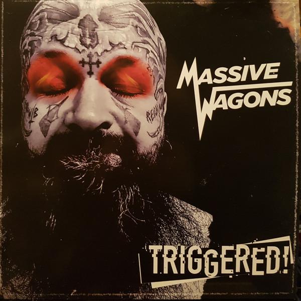Massive Wagons - Triggered!