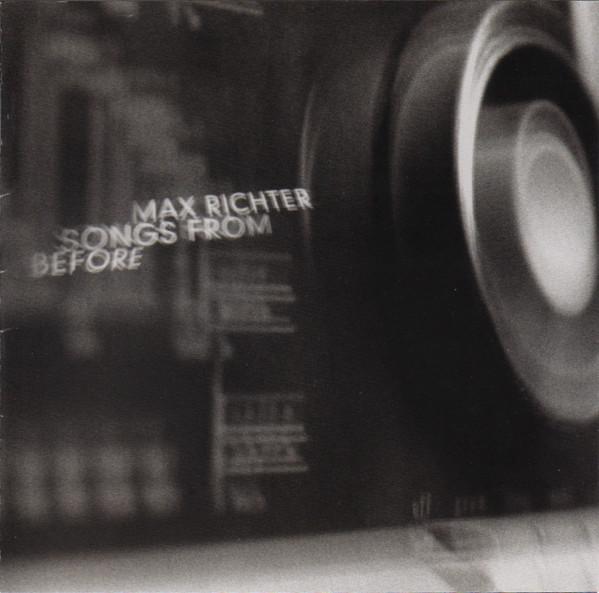 Max Richter - Songs From Before