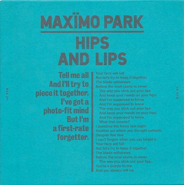 Maxïmo Park - Hips And Lips