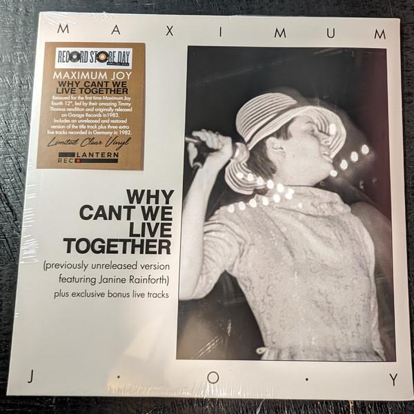 Maximum Joy - Why Can't We Live Together