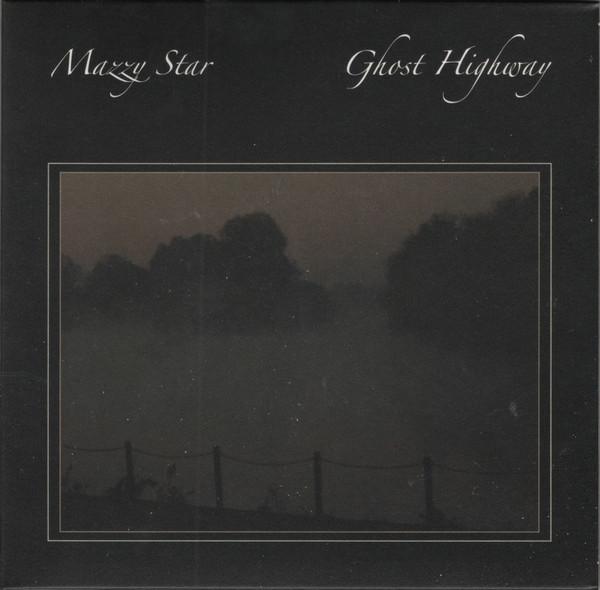 Mazzy Star - Ghost Highway