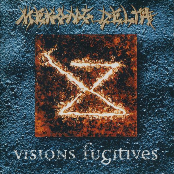 Mekong Delta - Visions Fugitives