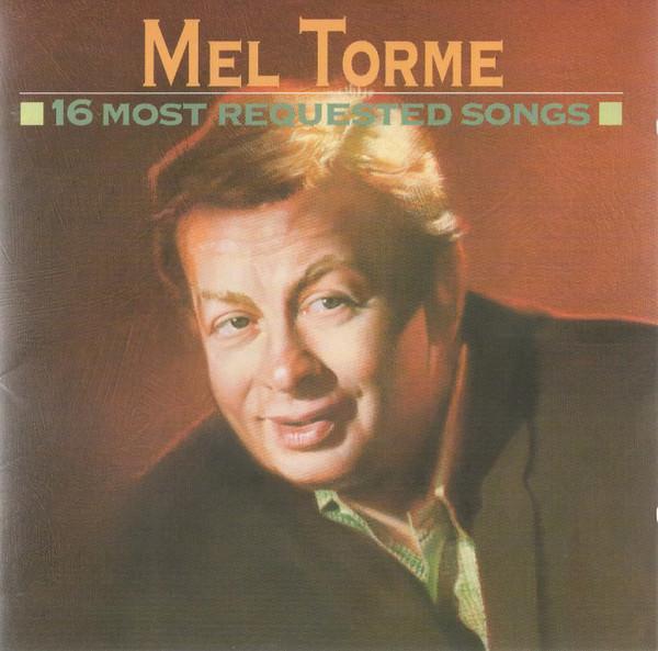 Mel Tormé - 16 Most Requested Songs