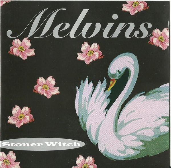 Melvins - Stoner Witch