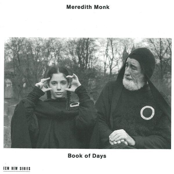 Meredith Monk - Book Of Days