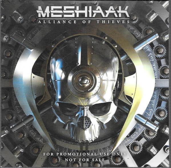 Meshiaak - Alliance Of Thieves