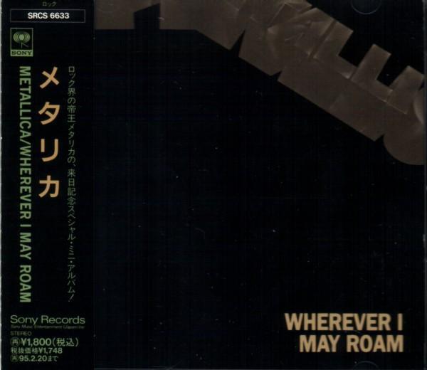 Metallica - Wherever I May Roam