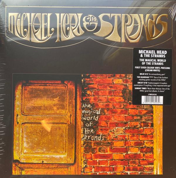 Michael Head & The Strands - The Magical World Of The Strands