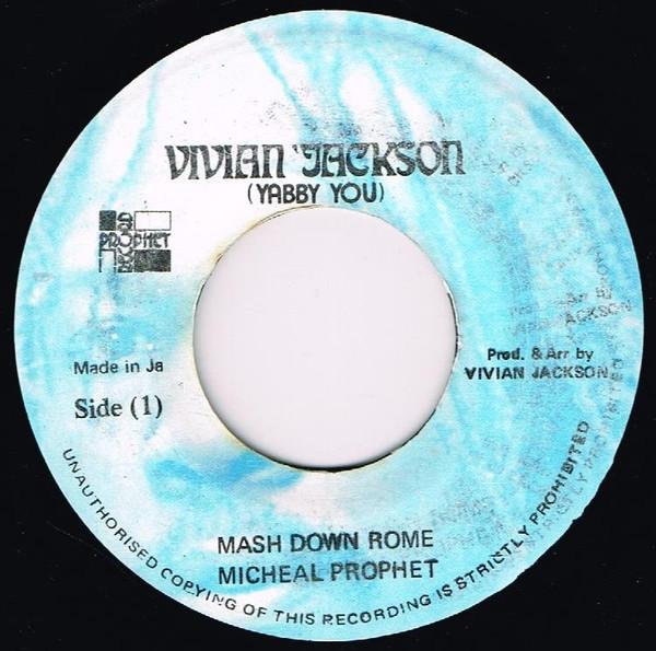 Michael Prophet - Mash Down Rome