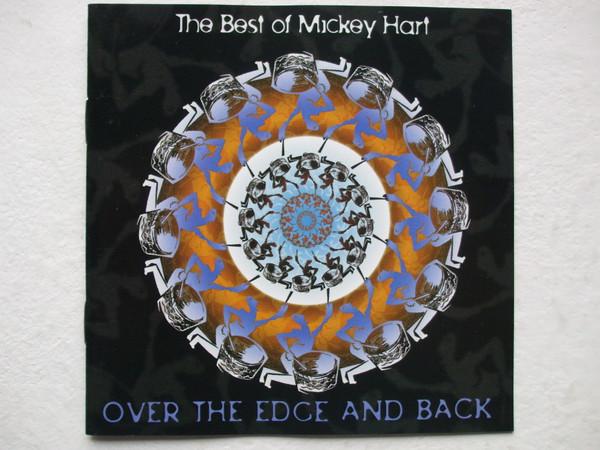 Mickey Hart - The Best Of Mickey Hart - Over The Edge And Back