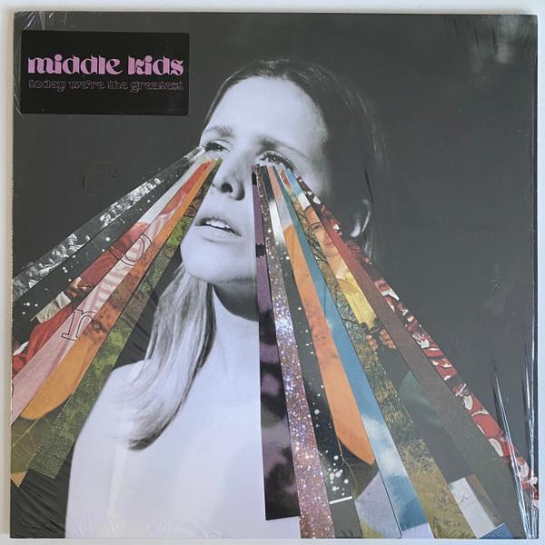 Middle Kids - Today We're The Greatest