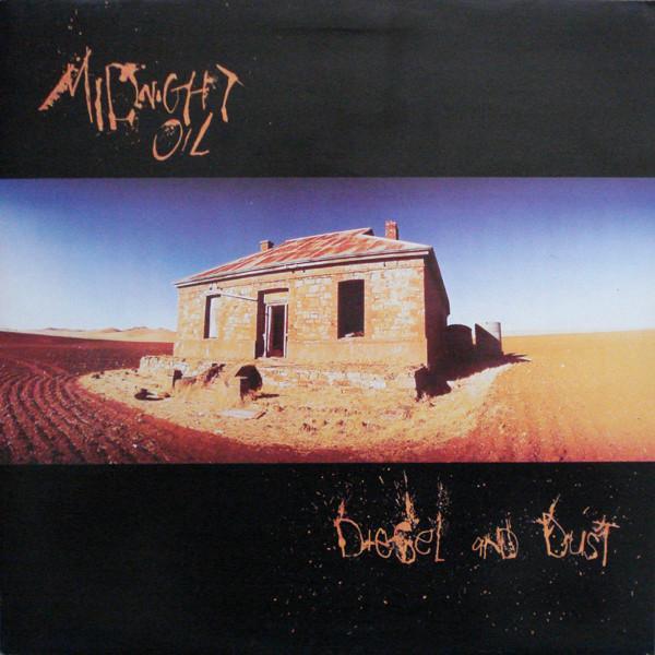 Midnight Oil - Diesel And Dust