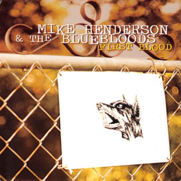 Mike Henderson, The Bluebloods - First Blood